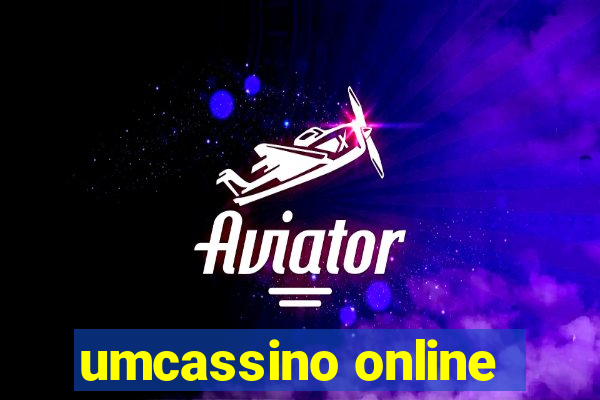 umcassino online